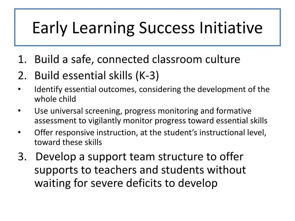 early learning success initiative