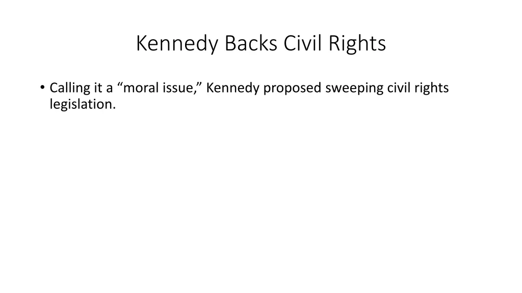 kennedy backs civil rights