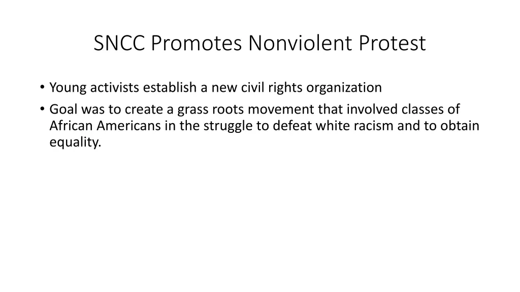 sncc promotes nonviolent protest