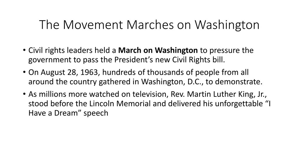 the movement marches on washington