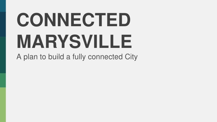 connected marysville a plan to build a fully