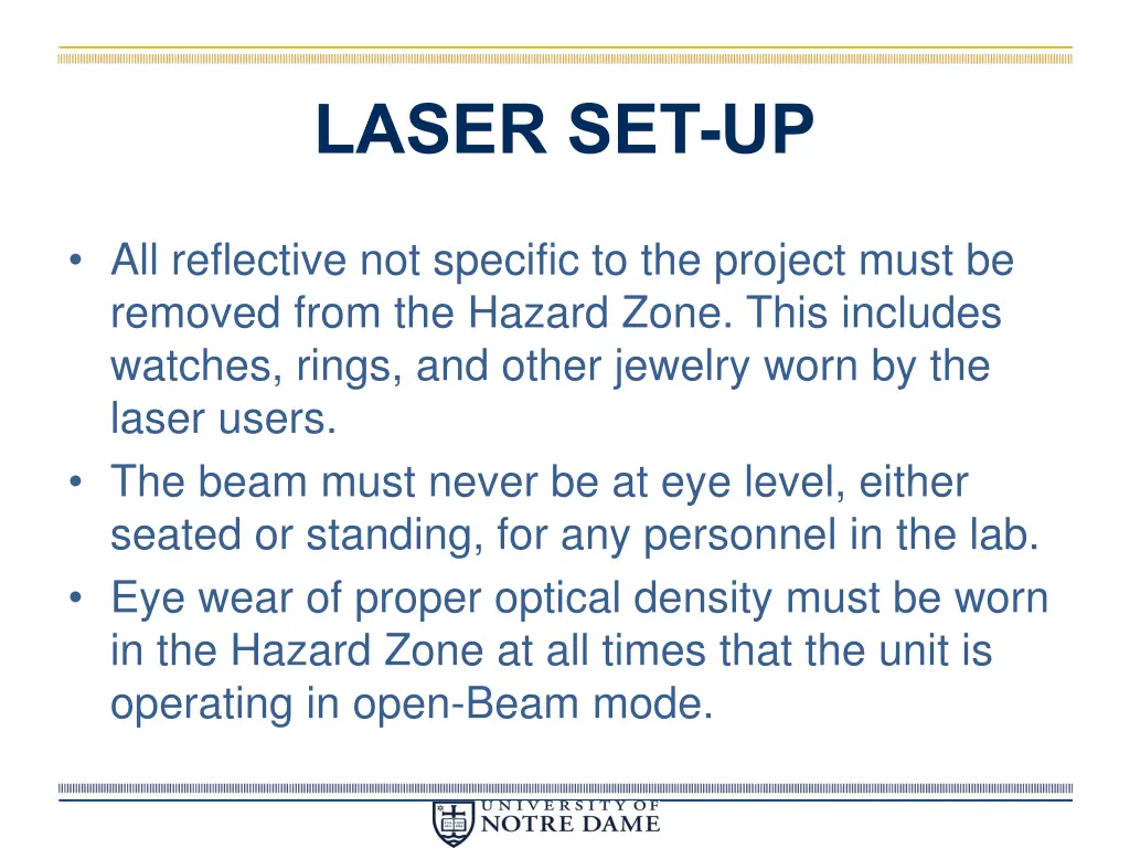laser set up