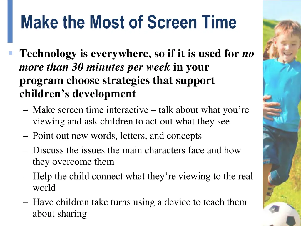 make the most of screen time