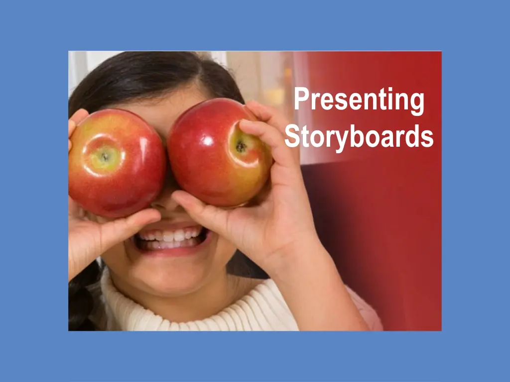 presenting storyboards