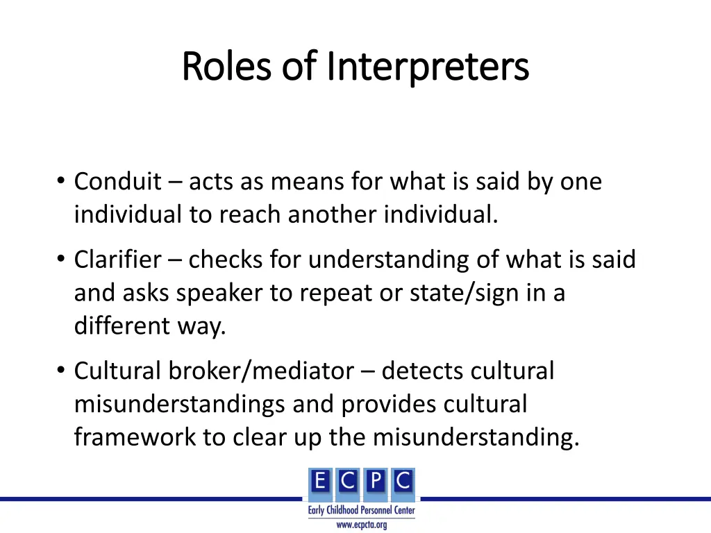 roles of interpreters roles of interpreters