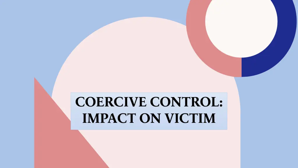 coercive control impact on victim