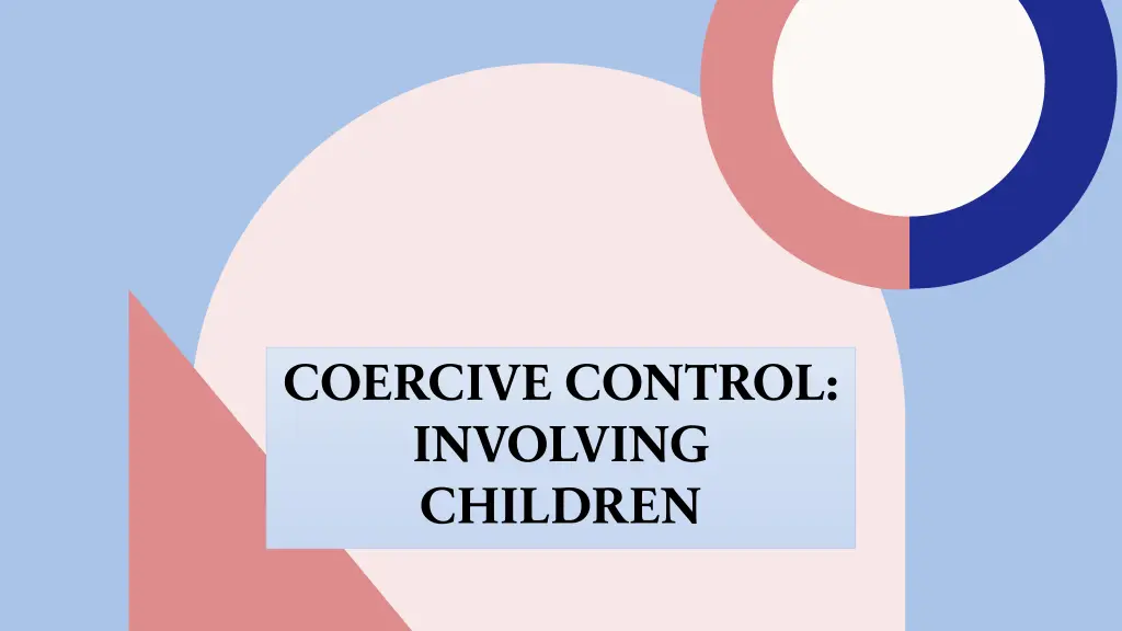 coercive control involving children