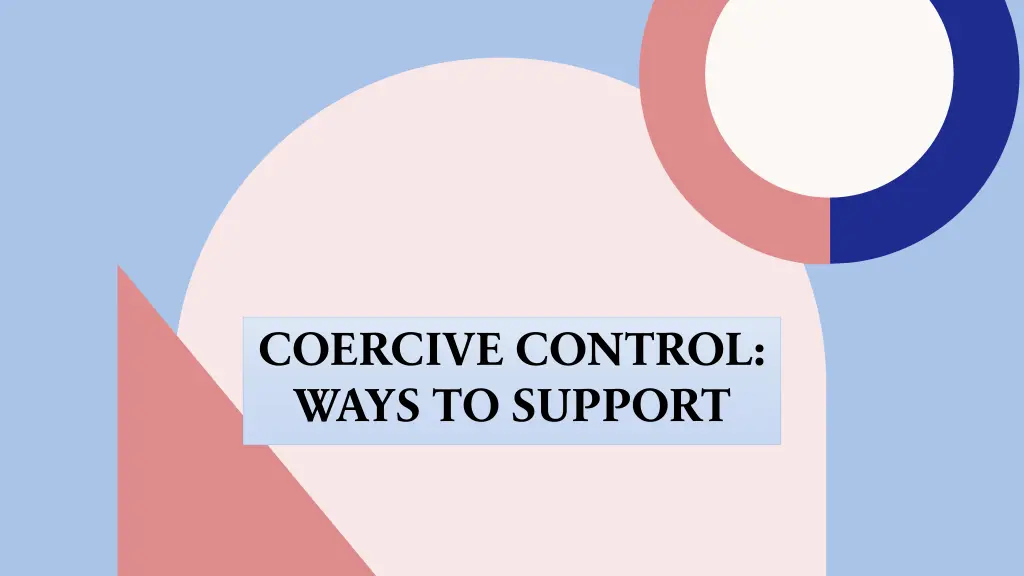 coercive control ways to support