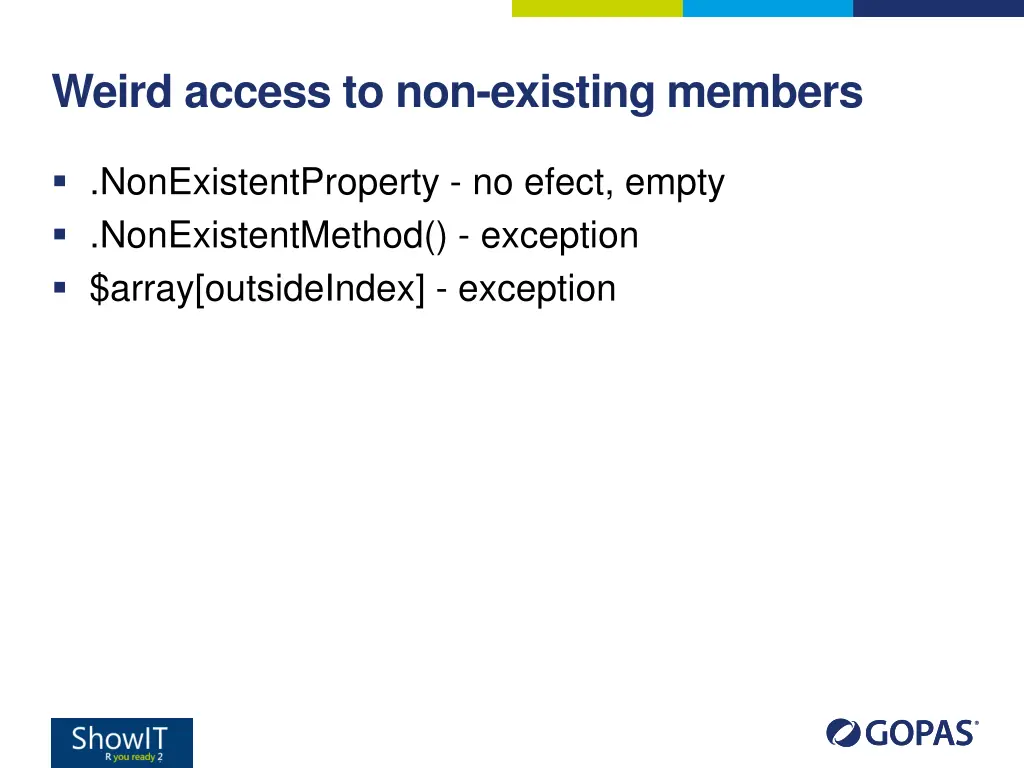 weird access to non existing members