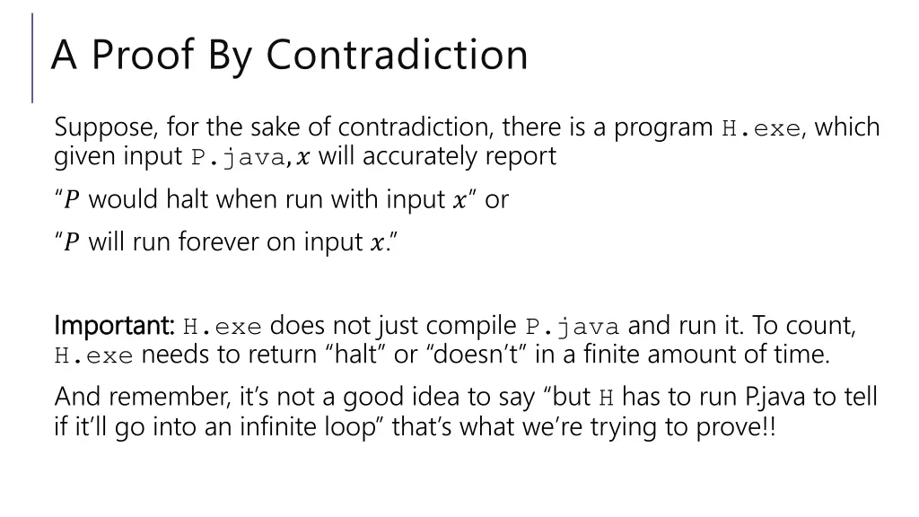 a proof by contradiction