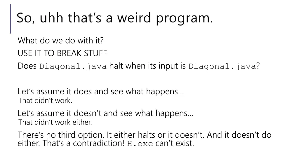 so uhh that s a weird program 2