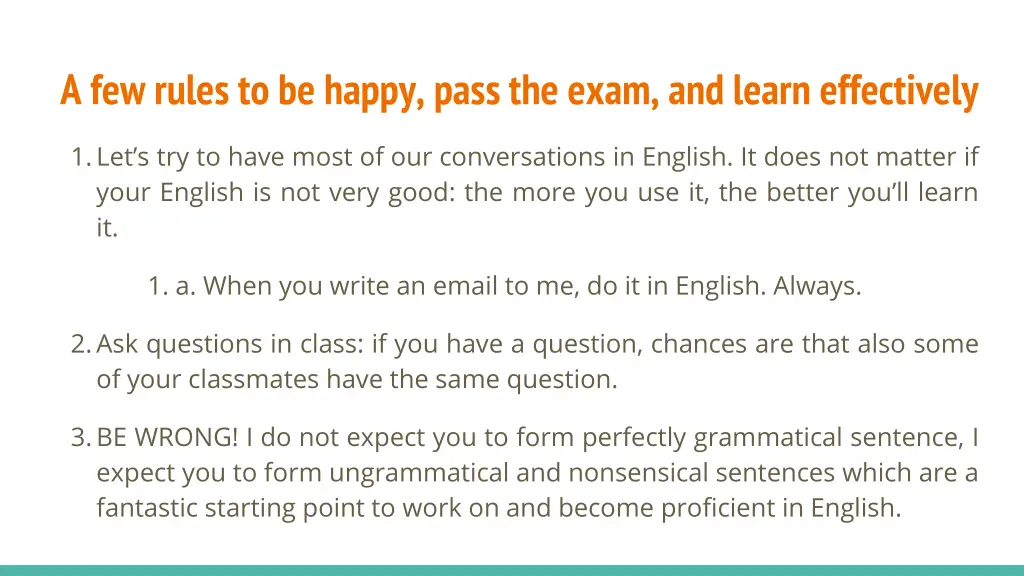 a few rules to be happy pass the exam and learn