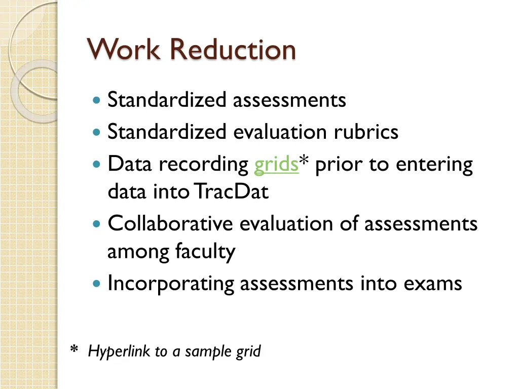work reduction