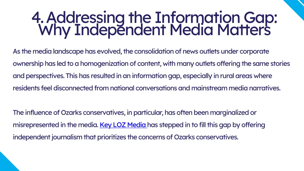 4 addressing the information gap why independent