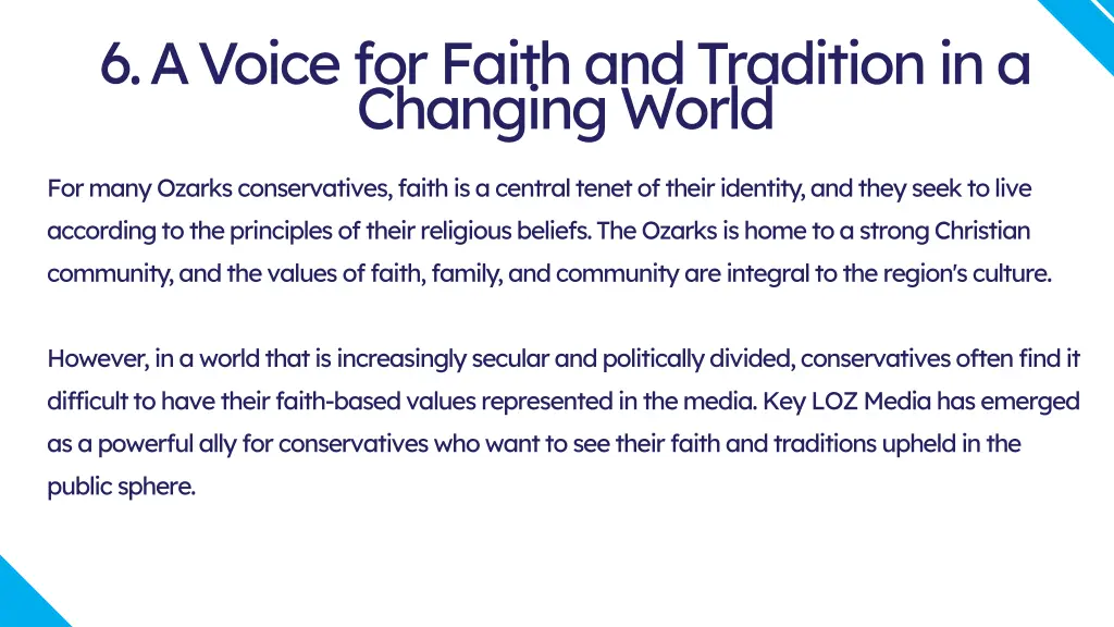 6 a voice for faith and tradition in a changing