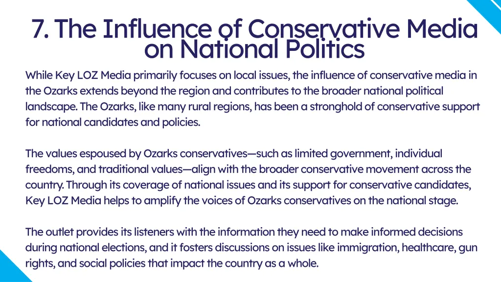 7 the influence of conservative media on national