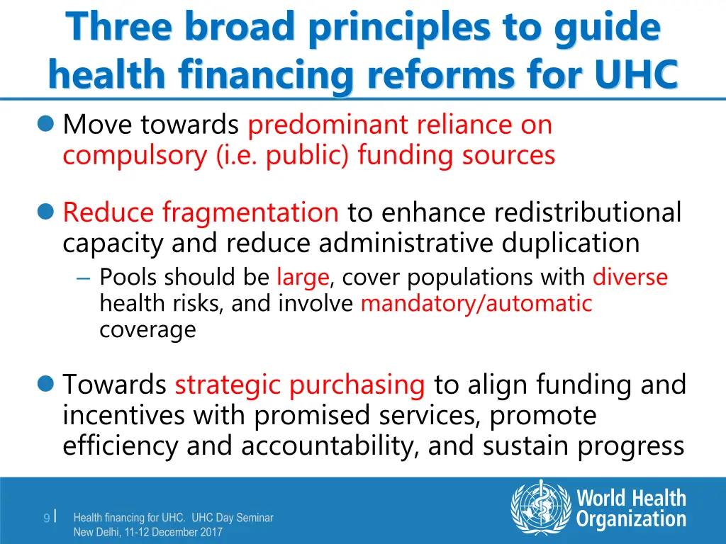 three broad principles to guide health financing