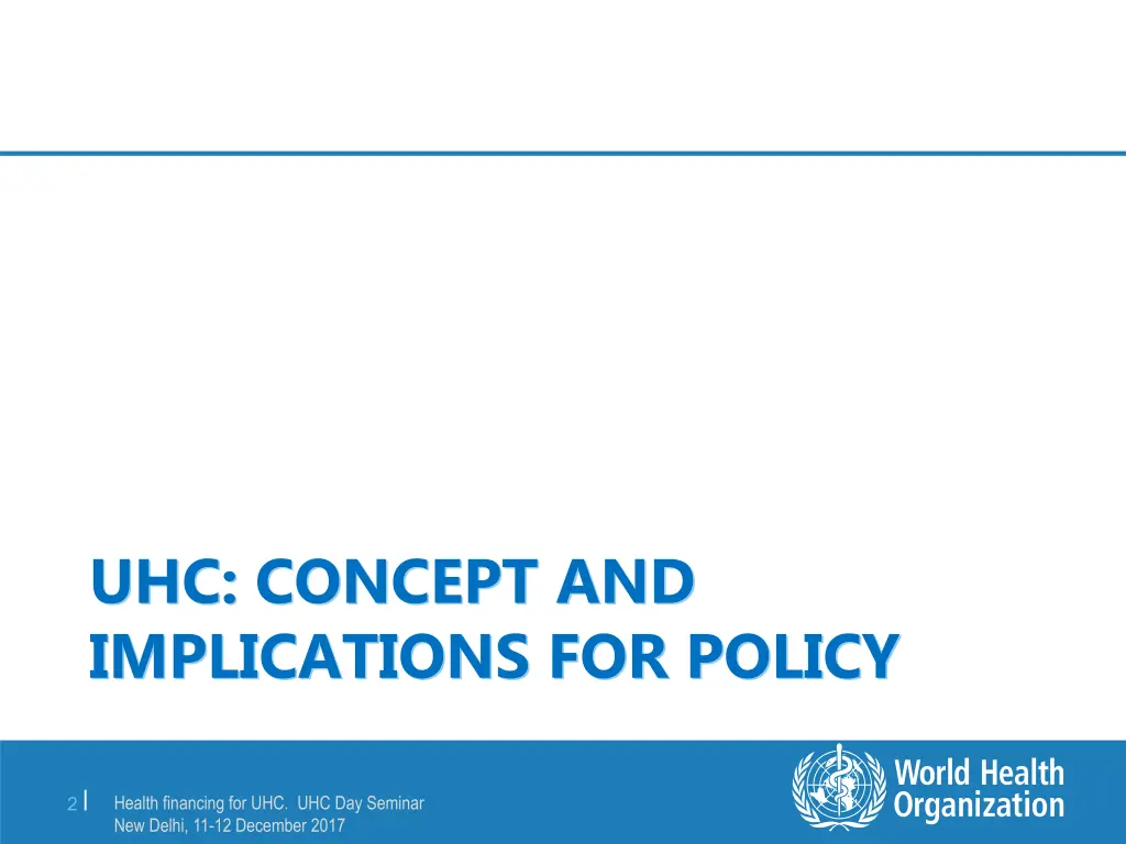 uhc concept and implications for policy