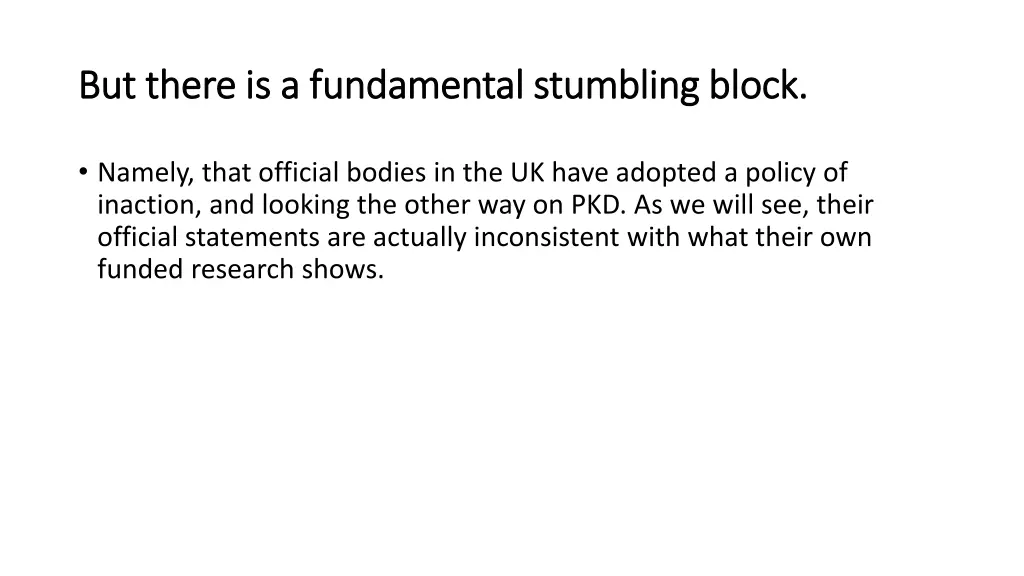 but there is a fundamental stumbling block