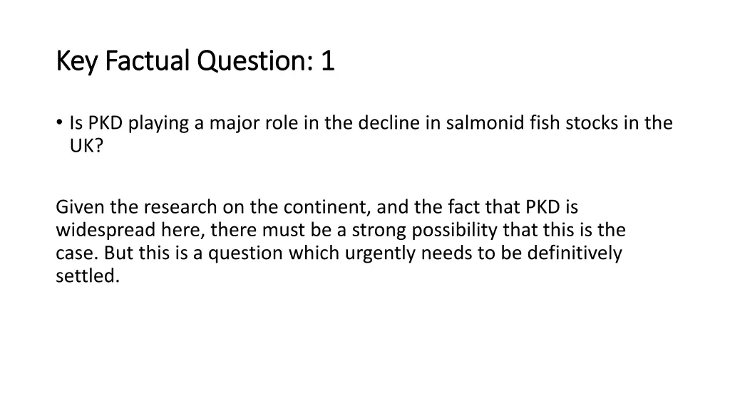 key factual question 1 key factual question 1