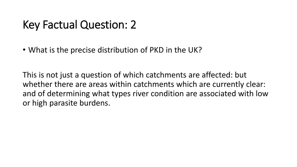 key factual question 2 key factual question 2
