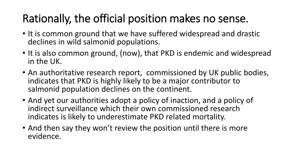 rationally the official position makes no sense