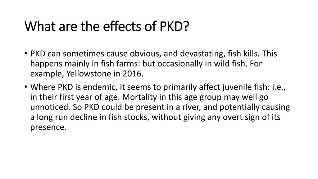 what are the effects of pkd what are the effects