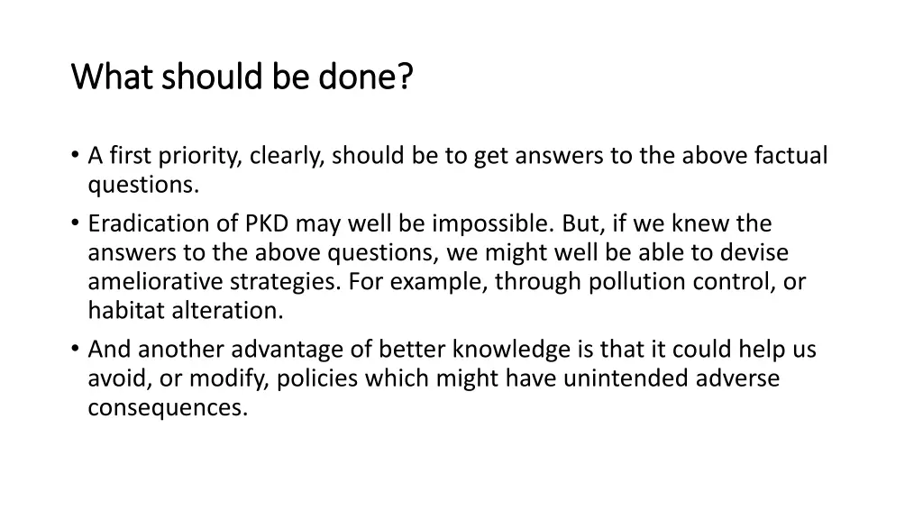 what should be done what should be done