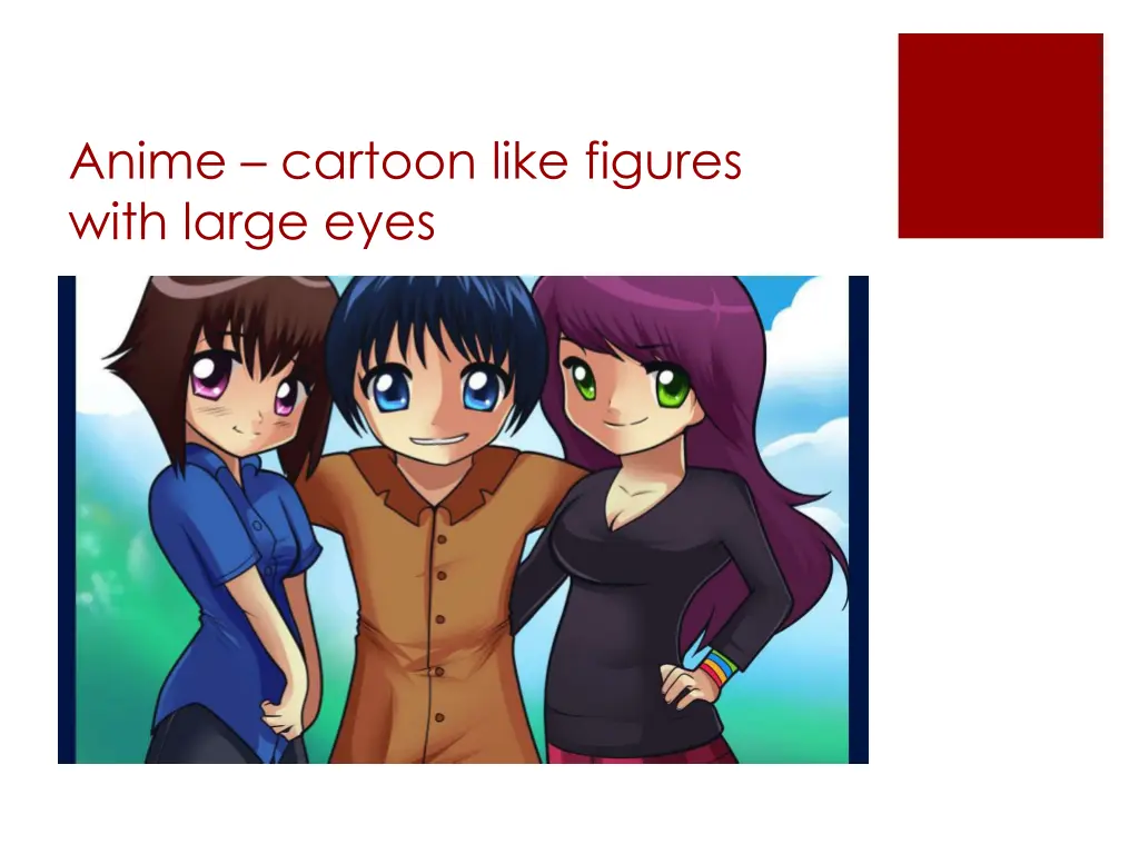 anime cartoon like figures with large eyes