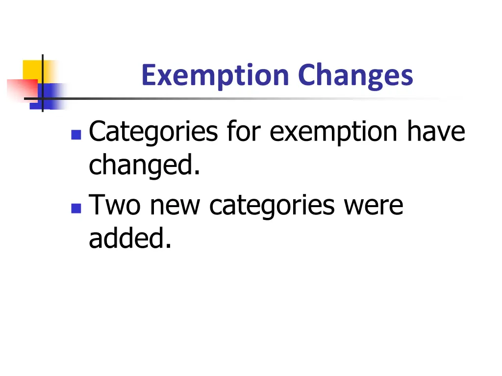 exemption changes