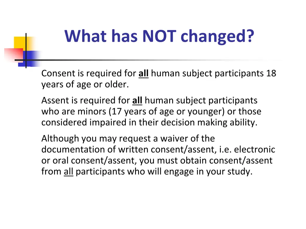 what has not changed 1