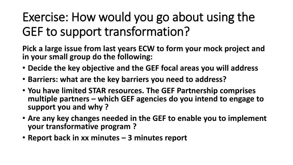 exercise how would you go about using