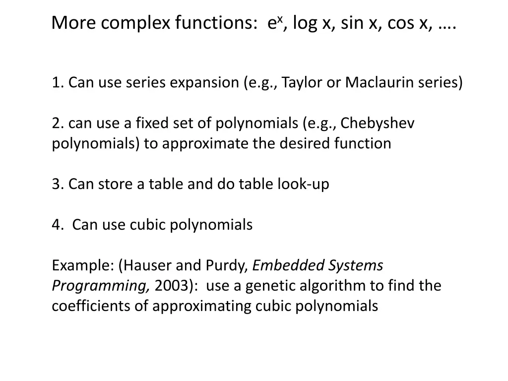 more complex functions e x log x sin x cos x