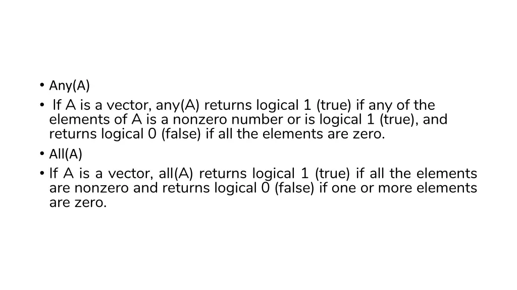 any a if a is a vector any a returns logical