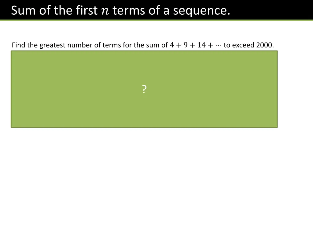 sum of the first terms of a sequence 1