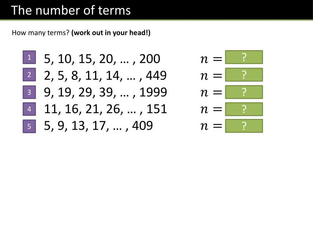 the number of terms 1