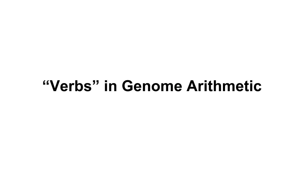 verbs in genome arithmetic
