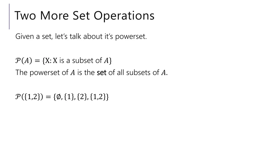 two more set operations