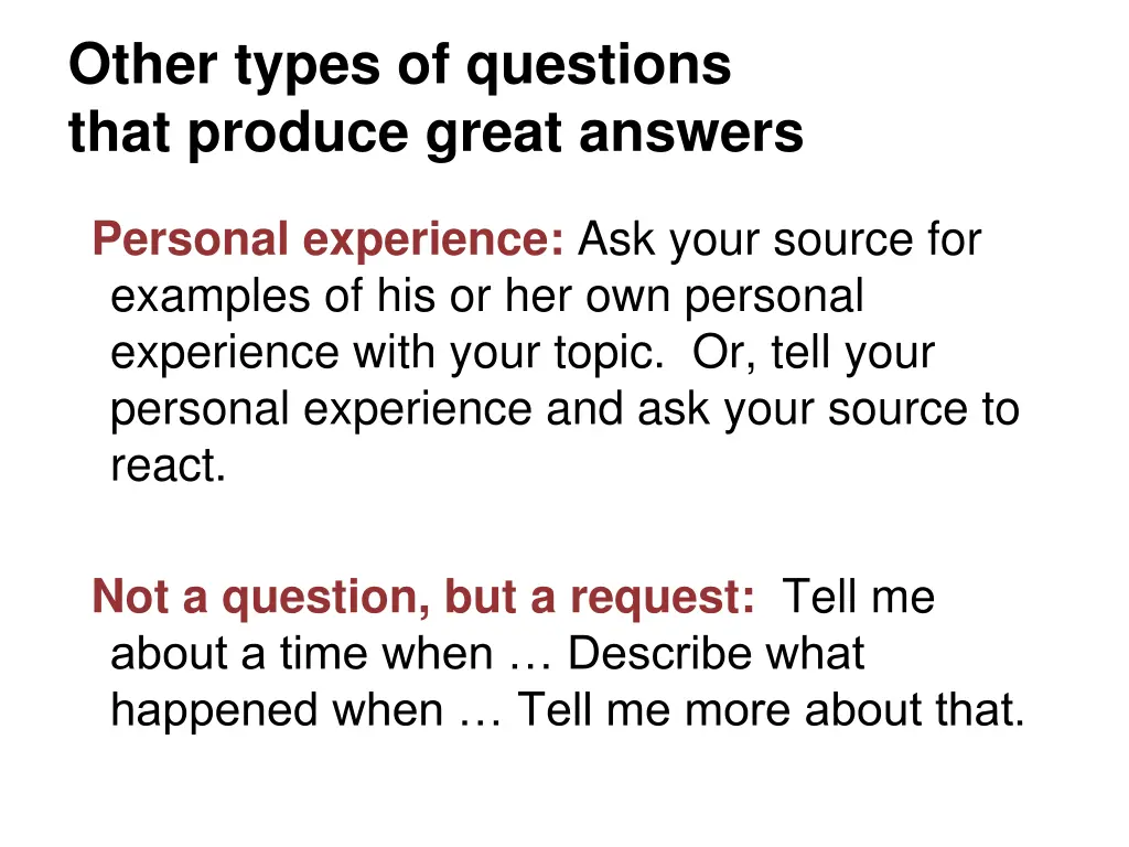 other types of questions that produce great 2