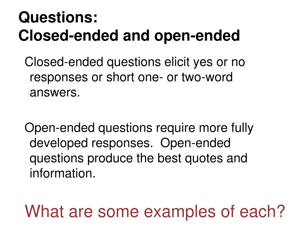 questions closed ended and open ended