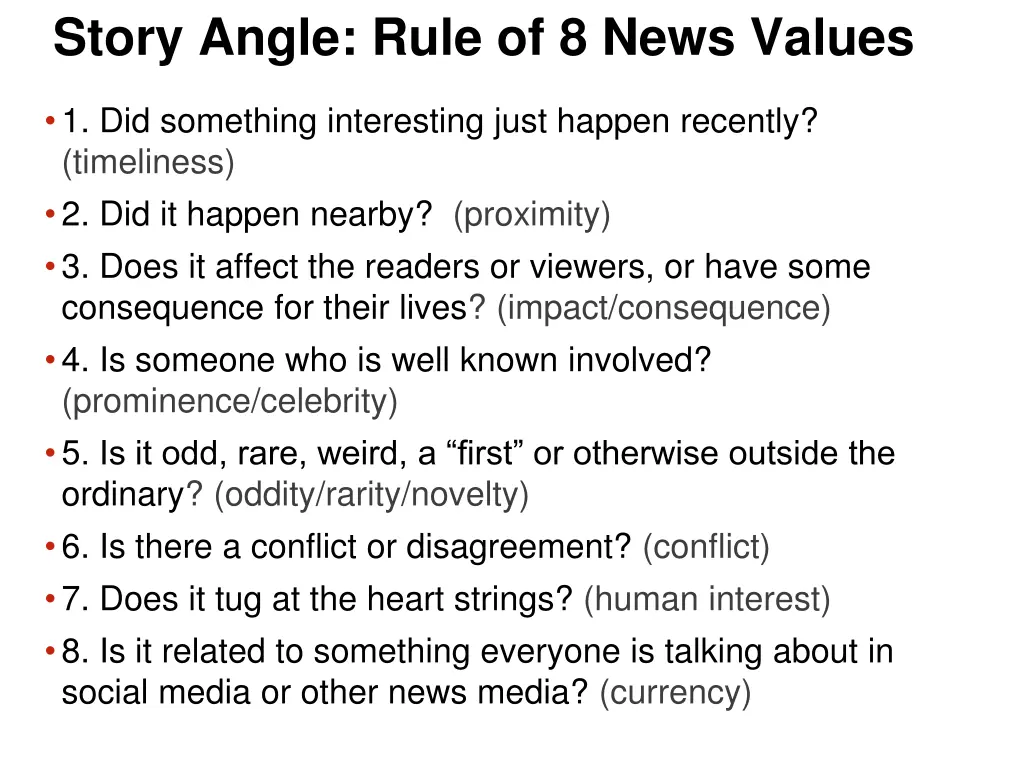 story angle rule of 8 news values