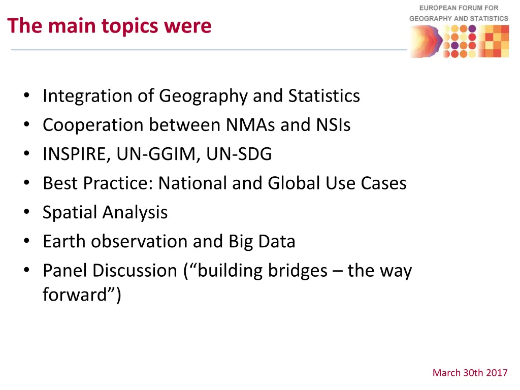 the main topics were