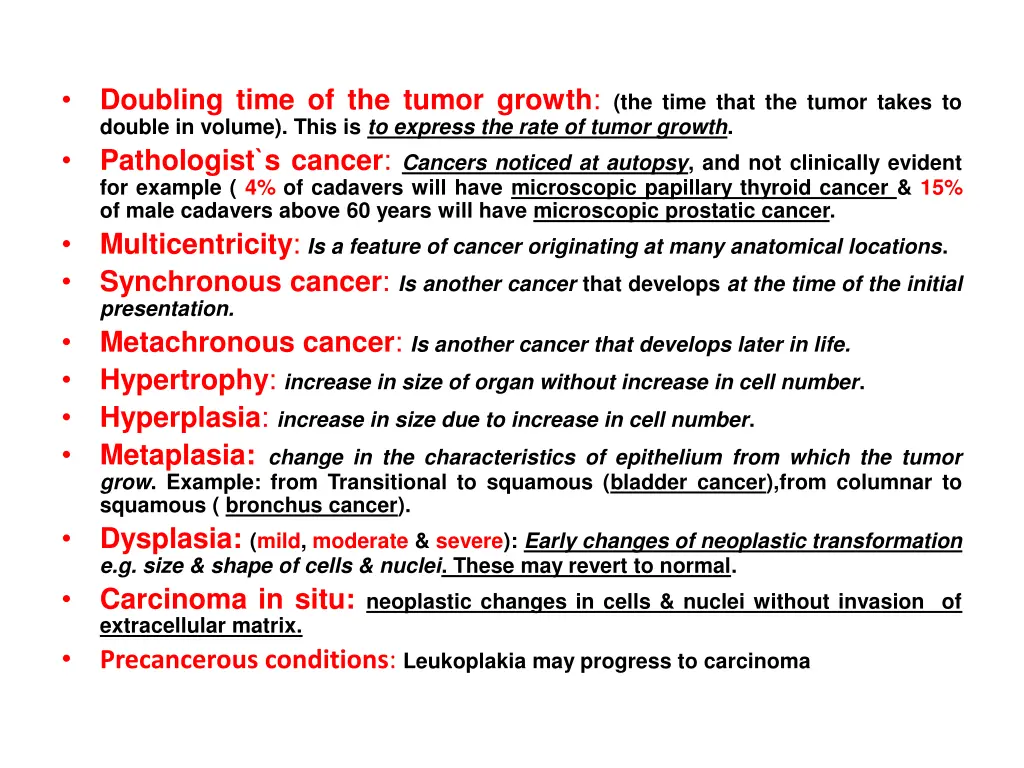 doubling time of the tumor growth the time that