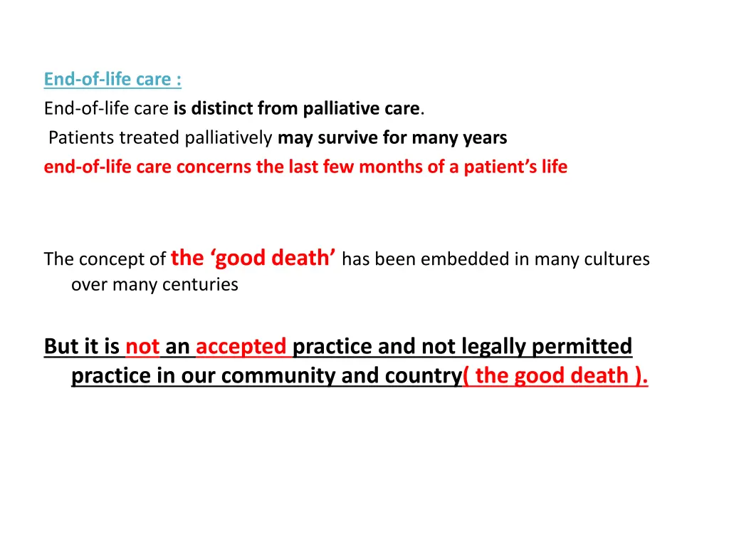 end of life care end of life care is distinct