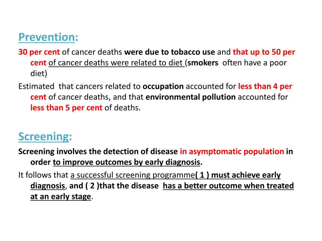 prevention 30 per cent of cancer deaths were