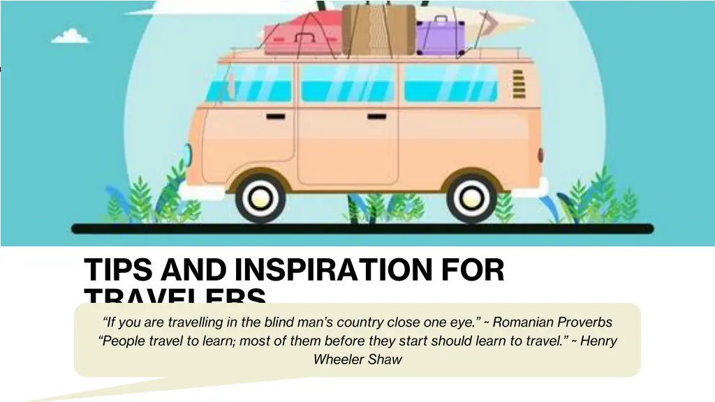 tips and inspiration for travelers 4