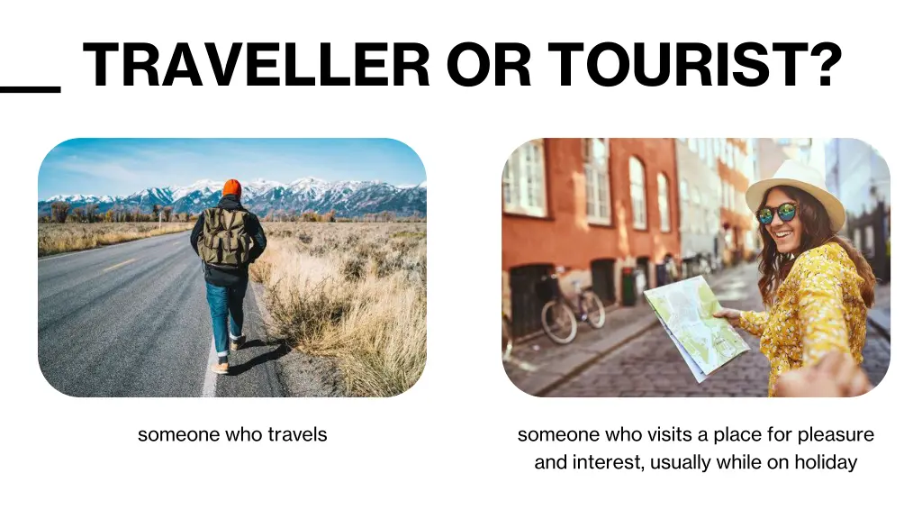 traveller or tourist