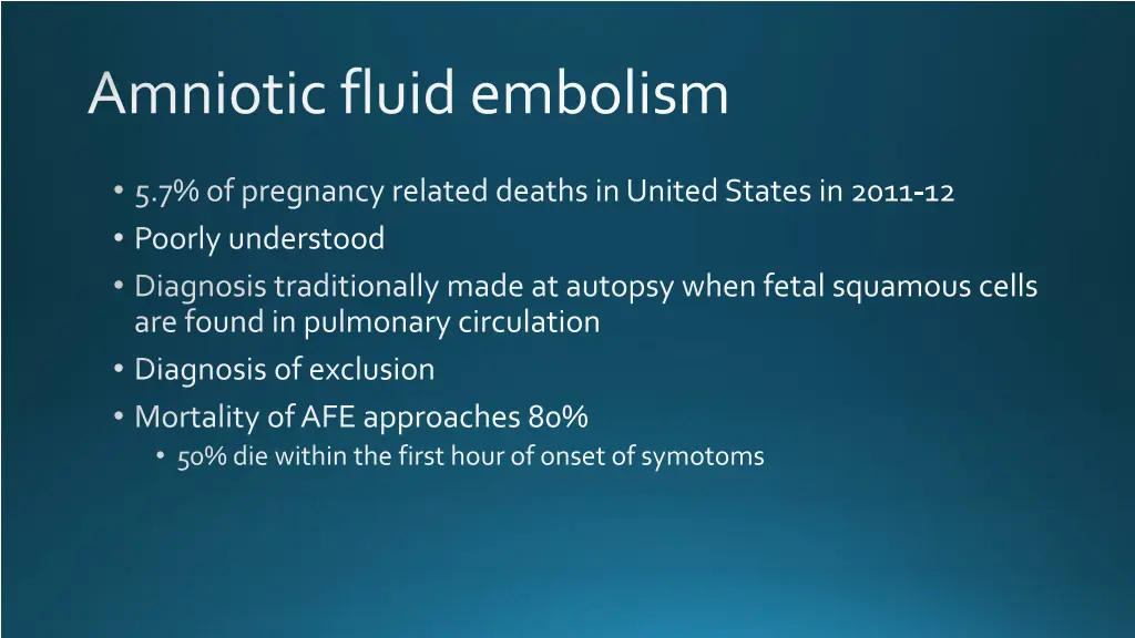 amniotic fluid embolism