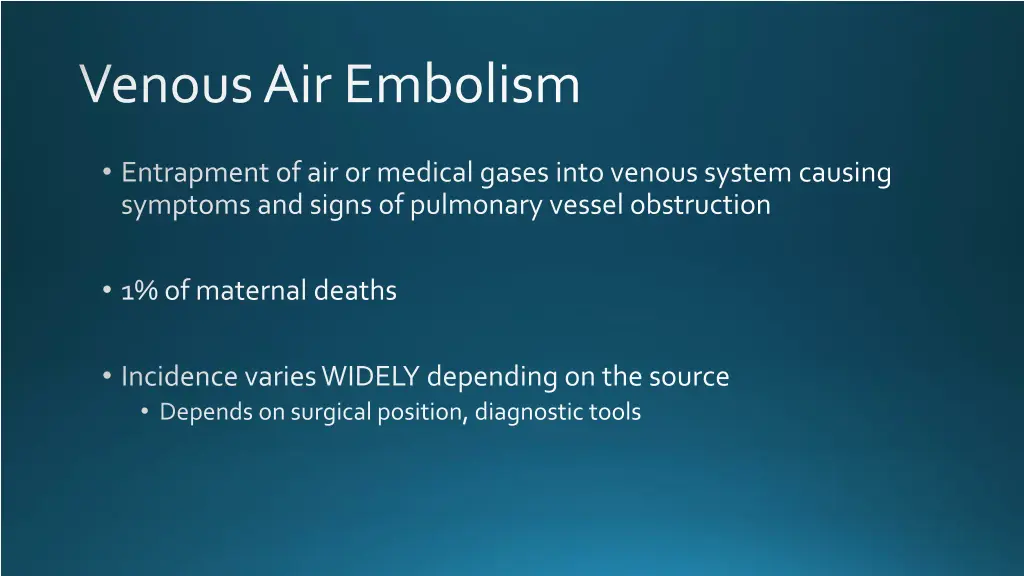venous air embolism