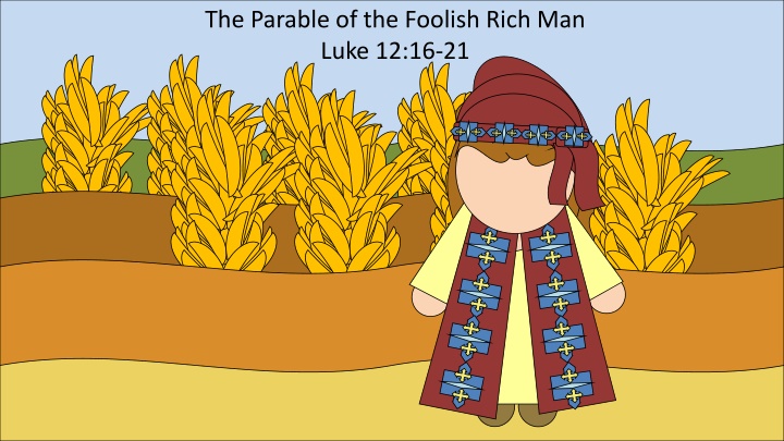 the parable of the foolish rich man luke 12 16 21